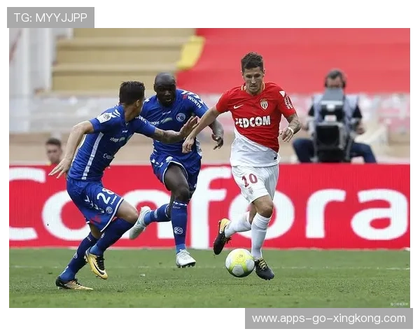 法甲摩纳哥外线穿透与门前威胁的魅力:系列战术解码与训练之道